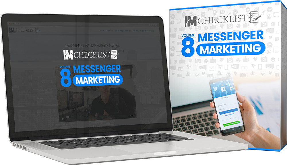 IM Checklist Volume 8: Messenger Marketing