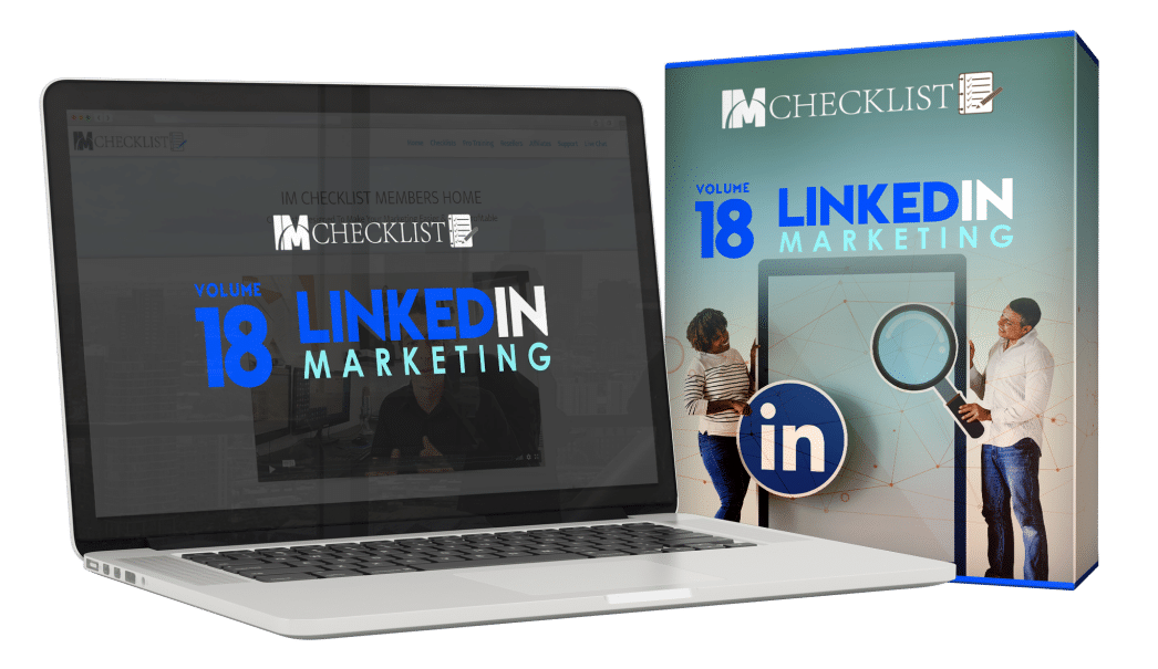 IM Checklist Volume 18: LinkedIn Marketing